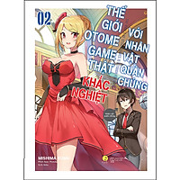 Sách - Thế Giới Otomegame Thật Khắc Nghiệt Với Nhân Vật Quần Chúng (Tập 1 + 2 +3)