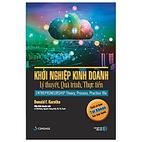 Khởi Nghiệp Kinh Doanh - Lý Thuyết, Quá Trình, Thực Tiễn