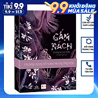 Truyện ngôn tình - Gấm rách (Tái bản 2021) - Phỉ Ngã Tư Tồn - Tặng kèm Bookmark