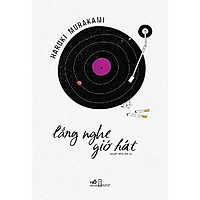 Sách - Lắng nghe gió hát (tặng kèm bookmark thiết kế)