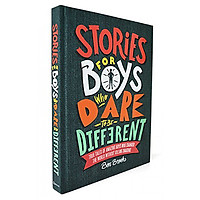 Stories for Boys Who Dare To Be Different