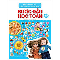 Khéo Tay Tinh Mắt – Sách Bóc Dán Thông Minh: Bước Đầu Học Toán