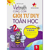 Vietmath – Cùng Con Giỏi Tư Duy Toán Học (Tập 5) (Tặng Kèm Booksmark)