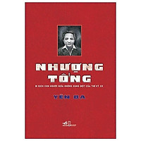 Sách Nhã Nam - Nhượng Tống: Bi Kịch Con Người Giữa Những Xung Đột Của Thế Kỷ XX