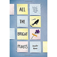 All the Bright Places