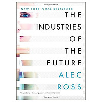 The Industries Of The Future