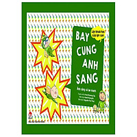 Lớp Khoa Học Của Lợn Con – Bay Cùng Ánh Sáng