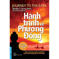 Sách Hành Trình Về Phương Đông (Tái bản năm 2021)