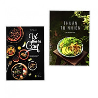 Combo Sách Dạy Nấu Ăn Cho Những Bà Nội Trợ: Thuận Tự Nhiên + Về Nhà Ăn Cơm - (Tặng Kèm Bookmark Thiết Kế)