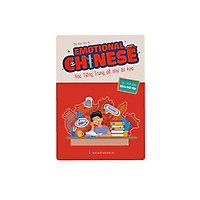Sách Bài Tập Emotional Chinese Tiếng Trung Cảm Xúc - Tập 1 Khởi Động