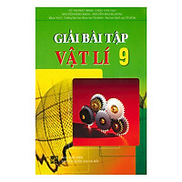 Giải Bài Tập Vật Lí Lớp 9