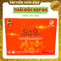 Eva Diamond - Thải độc đẹp da, mờ nám, tàn nhang, tăng nội tiết tố (1 hộp 30 gói)