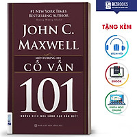 Sách Mentoring 101 - Cố vấn 101 Những điều nhà lãnh đạo cần biết