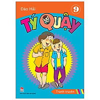 Tý Quậy – Tập 9 (Tái Bản 2019)