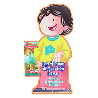 Nghề Nghiệp Em Yêu – Làm Thế Nào Để Giao Tiếp Lịch Sự (How To Communicate Politely)