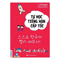 Tự Học Tiếng Hàn Cấp Tốc (Tặng kèm Kho Audio Books)