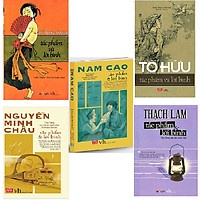 Tác Phẩm Và Lời Bình: Hồ Xuân Hương + Nguyễn Minh Châu + Thạch Lam + Nam Cao + Tố Hữu </s