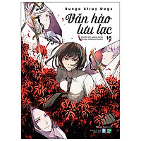 Văn Hào Lưu Lạc - Tập 16 (Tái Bản 2021)