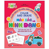 Màu Sắc Và Hình Dạng (Tái Bản)