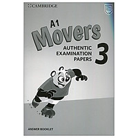 A1 Movers 3 Answer Booklet: Authentic Examination Papers