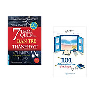Combo 2 cuốn sách: 7 Thói Quen Của Bạn Trẻ Thành Đạt (khổ lớn) + 101 Điều Trường Học Chưa Bao Giờ Dạy Bạn