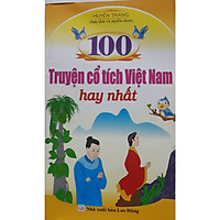 100 Truyện cổ tích Việt nam hay nhất ( Huyền trang sưu tầm)