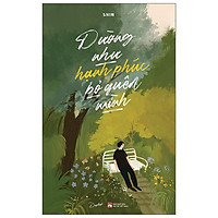 Dường Như Hạnh Phúc Bỏ Quên Mình