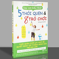 Sách dạy con dành cho cha mẹ - 5 thói quen và 8 trò chơi để con thông minh hơn