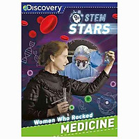 Women Who Rocked Medicine