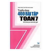 Tuyển Tập 400 Bài Tập Toán Lớp 7