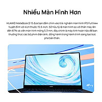 Laptop Huawei Matebook D 15 (8GB/256GB) - Hàng Phân Phối Chính Hãng