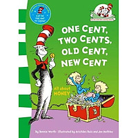 One Cent, Two Cents: All About Money