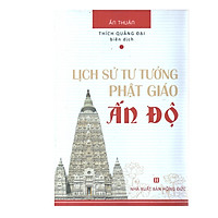 Lịch Sử Tư Tưởng Phật Giáo Ấn Độ