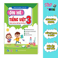 Ôn Tập Hè Tiếng Việt 3 - Dành cho học sinh lớp 3 lên lớp 4 (1 cuốn)