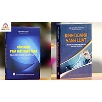 Sách Combo Kinh Doanh Sành Luật Và Cẩm Nang Pháp Luật Ngân Hàng Nhận Diện Những Vấn Đề Pháp Lý (Luật Sư Trương Thanh Đức - Trọng Tài Viên VAIC)