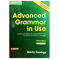 Advanced Grammar in Use Book with Answers Edition: A Self-Study Reference and Practice Book for Advanced Learners of English