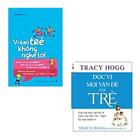 Combo Combo Đọc Vị Mọi Vấn Đề Của Trẻ + Vì Sao Trẻ Không Nghe Lời