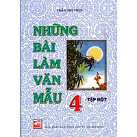 Những Bài Làm Văn Mẫu Lớp 4 Tập 1