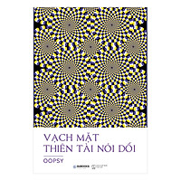 Vạch Mặt Thiên Tài Nói Dối