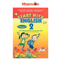 Sách - Start With English 2 - Sách Tiếng Anh Dành Cho Học Sinh Lớp 2 - Kèm File Âm Thanh