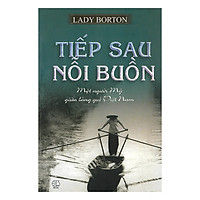 Tiếp Sau Nỗi Buồn – Một Người Mỹ Ở Làng Quê Viêt Nam