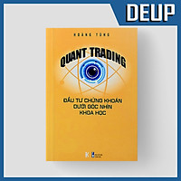 Quant Trading – Đầu tư Chứng khoán dưới Góc nhìn Khoa học