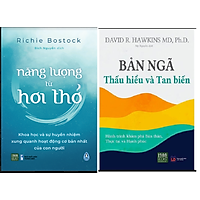 Combo NĂNG LƯỢNG TỪ HƠI THỞ + Bản Ngã - Thấu Hiểu Và Tan Biết - Hành Trình Khám Phá Bản Thân, Thành Đạt Và Hạnh Phúc