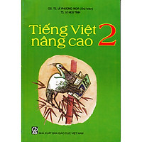 Tiếng Việt 2 Nâng Cao