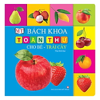 Bách Khoa Toàn Thư Cho Bé – Trái Cây
