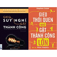Bộ Sách Tư Duy Kỹ Năng Sống Dám Nghĩ Dám Làm ( Gieo Suy Nghĩ Gặt Thành Công, Tự Tạo Phép Màu Cho Thành Công Của Bạn + Gieo Thói Quen Nhỏ, Gặt Thành Công Lớn ) tặng kèm bookmark Sáng Tạo