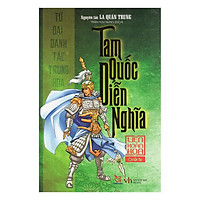 Truyện Tranh Tam Quốc Diễn Nghĩa (Quyển Hạ) – Tứ Đại Danh Tác Trung Hoa – Liên Hoàn Họa