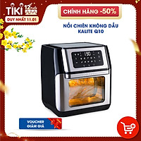 Nồi chiên không dầu Kalite Q10 - Hàng chính hãng