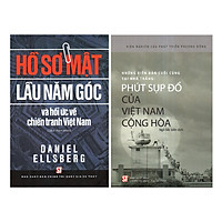 Combo Những Biên Bản Cuối Cùng Tại Nhà Trắng: Phút Sụp Đổ Của Việt Nam Cộng Hòa +  Hồ Sơ