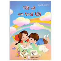 Tôi Vẽ Em Trai Tôi
